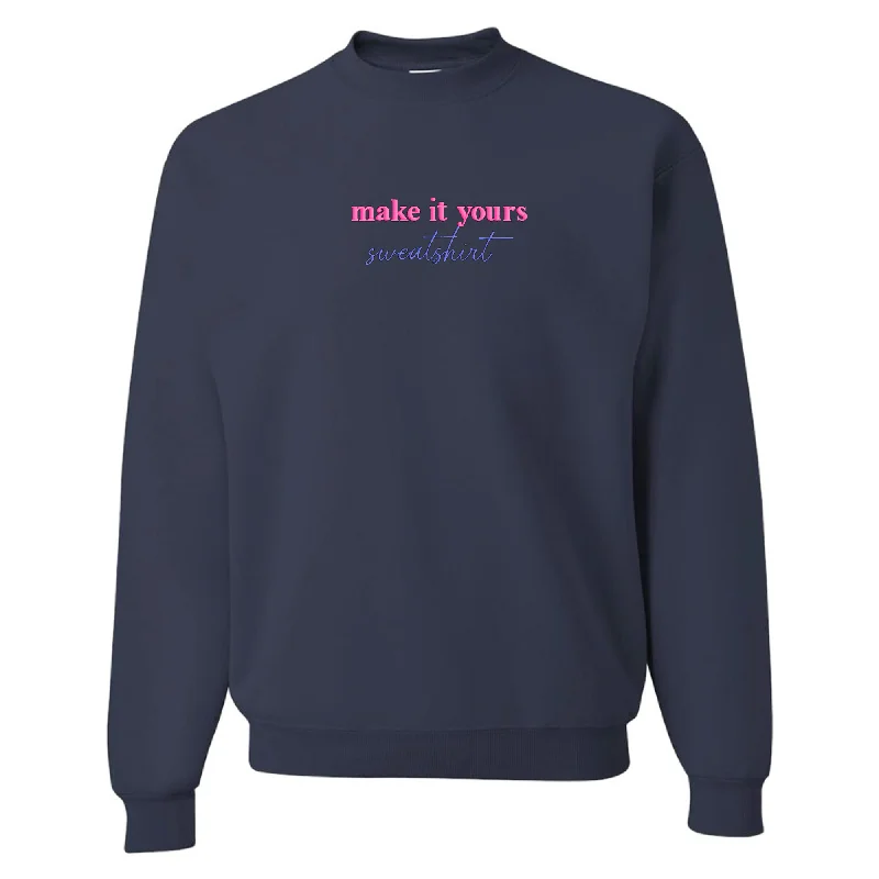 Lowest Price Make It Yours™ 'Sweatshirt' Crewneck Sweatshirt