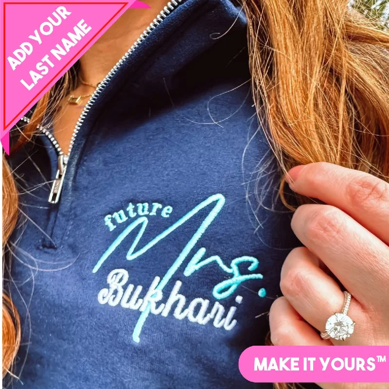 Amazing Deals Make It Yours™ 'Mrs./Future Mrs.' Quarter Zip Sweatshirt