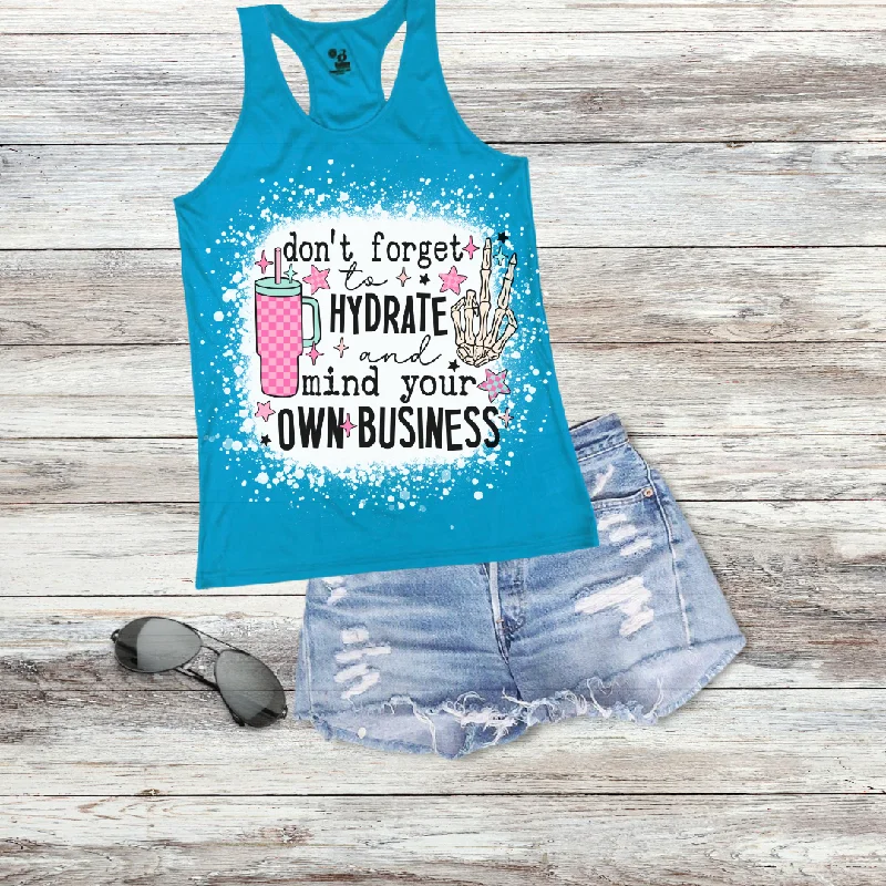 Crazy Savings Dont Forget to Hydrate Bleached Tank
