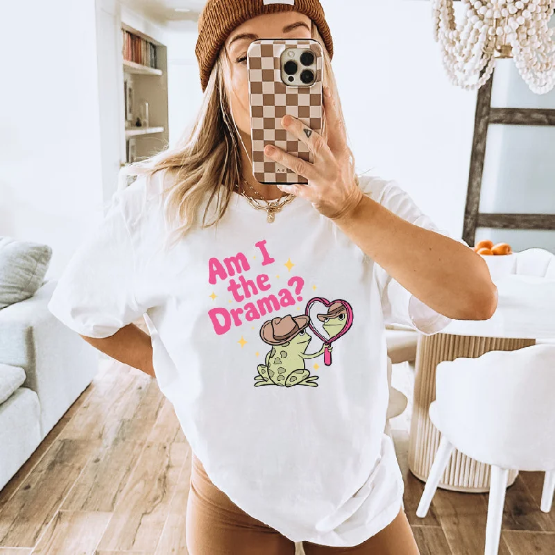 Limited Edition Am I The Drama? T-Shirt